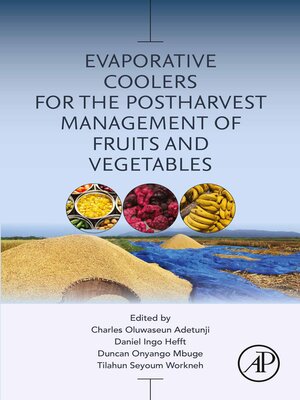 cover image of Evaporative Coolers for the Postharvest Management of Fruits and Vegetables
